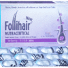 New Follihair Tablet | Strengthens, Stimulates & Nourishes Hair Follicles Gluten Free